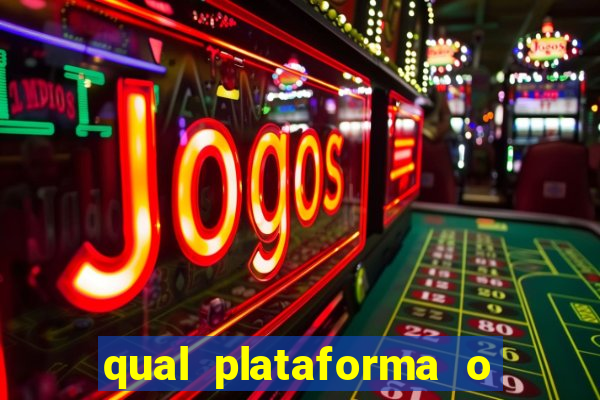 qual plataforma o buzeira joga